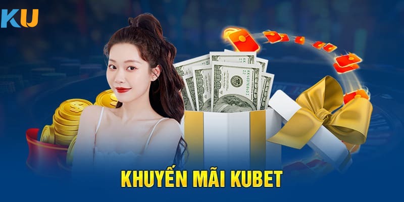 Tổng hợp các khuyến mãi được tung ra tại sảnh casino Kubet